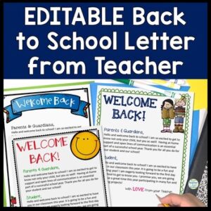 EDITABLE Welcome Back to School Letter for Parents and Students (3 Designs)