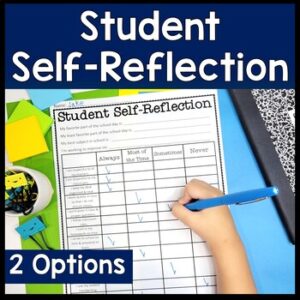 Student Self Reflection Assessment: Student Self Evaluation Form for Conferences