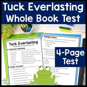 Tuck Everlasting Test | 4-Page Tuck Everlasting Quiz (Assesment) with Answer Key