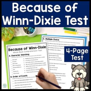 Because of Winn-Dixie Test  4-Page Because of Winn Dixie Quiz | Whole Book Test