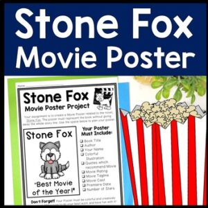 Stone Fox Project | Make a Movie Poster | Stone Fox Book Report for Novel Study