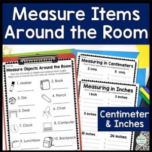 Measurement Activity: Measure the Room: 3 Measuring with a Ruler Activities