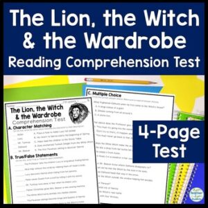 The Lion, the Witch, and the Wardrobe Test: 4-Page Final Book Quiz w/ Answer Key